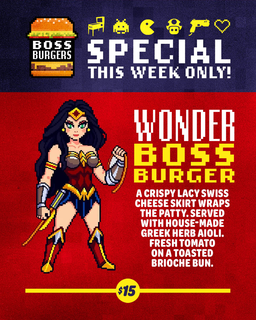 Wonder Boss Burger — this week's special at Boss Burgers, $15